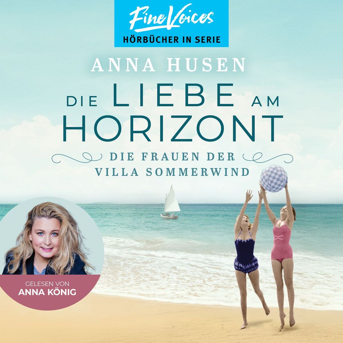 Album cover of Die Liebe am Horizont - Die Frauen der Villa Sommerwind, Band 3 (ungekürzt)