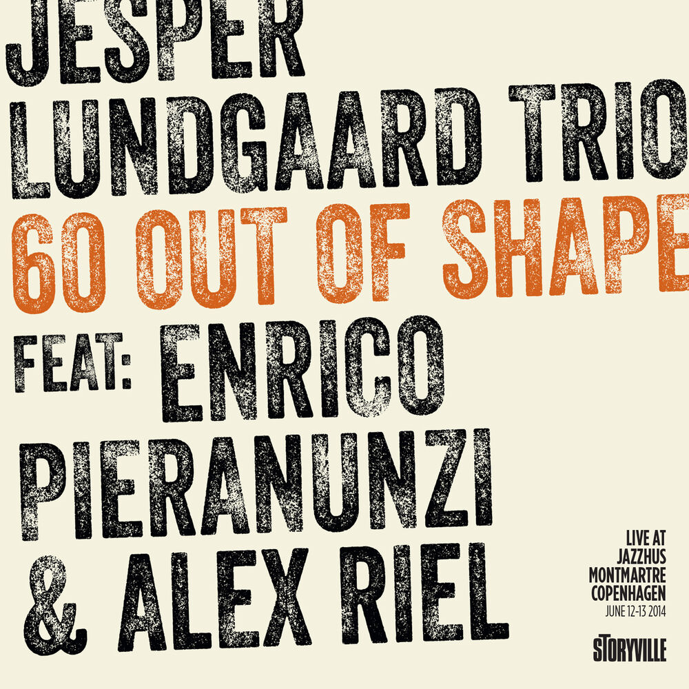 Picture of 60 out of Shape - Live at Montmartre (feat. Alex Riel & Enrico Pieranunzi)