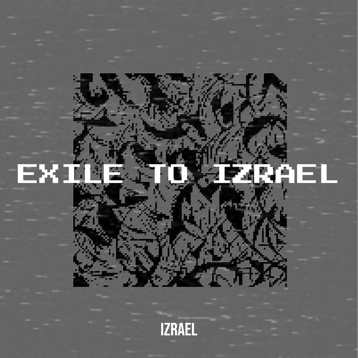 Album cover of Exile to Izrael