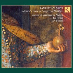 Cover of de Sayve: Messe du Sacre de l'empereur Matthias