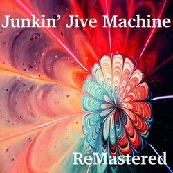 Cover of Junkin Jive Machine
