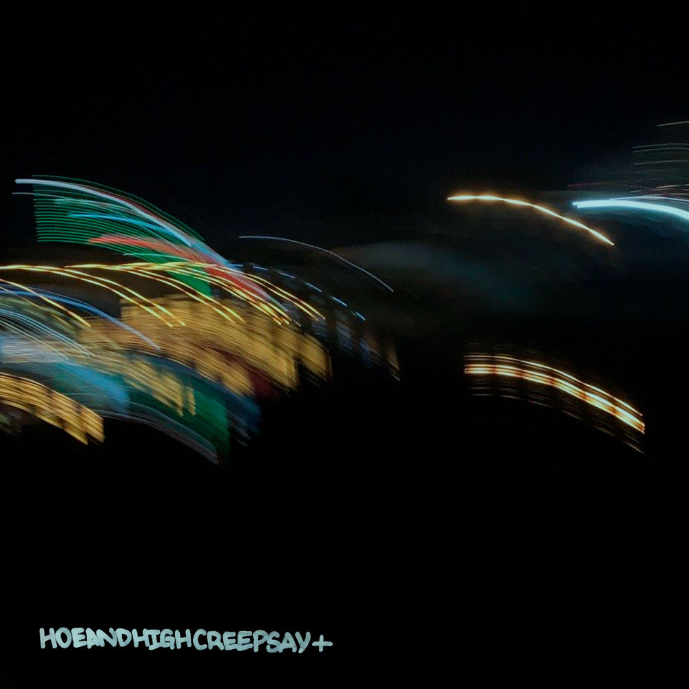 Hoeandhighcreepsay+