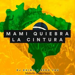 Cover of Mami Quiebra La Cintura