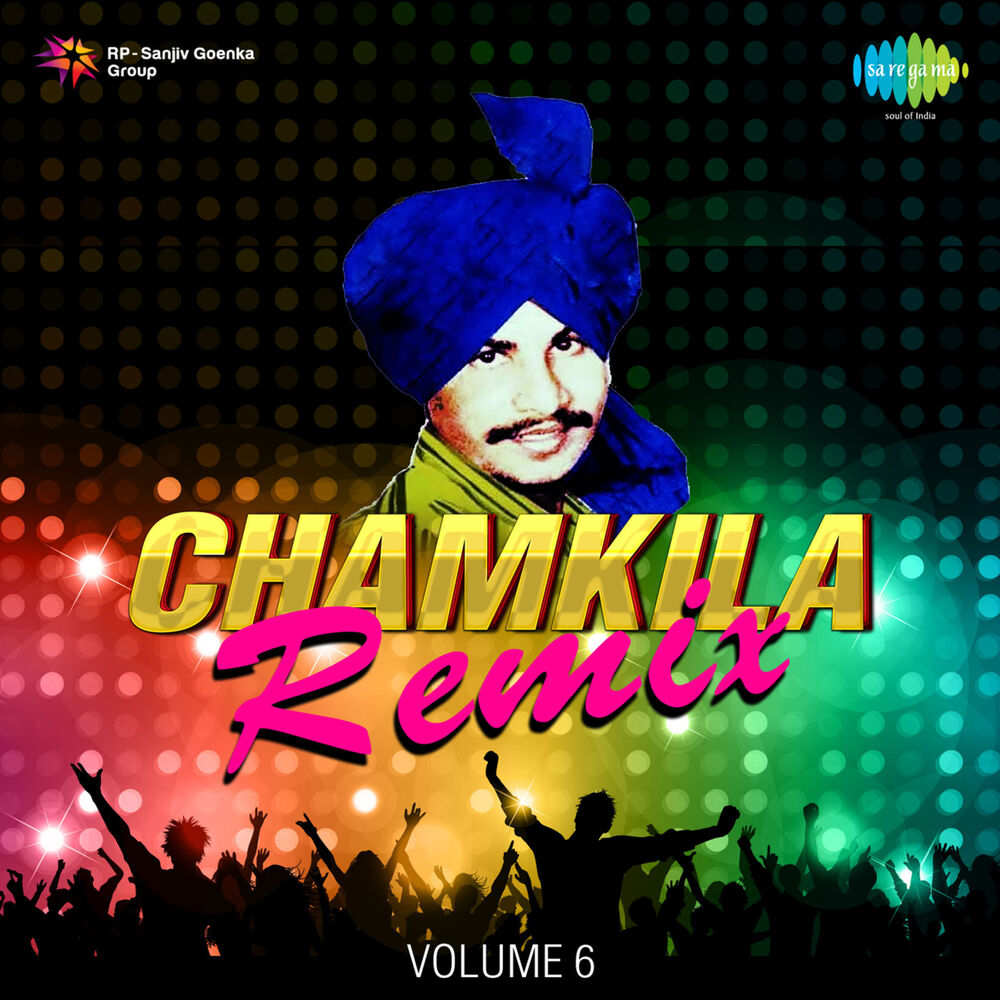 Picture of Chamkila Remix, Vol. 6