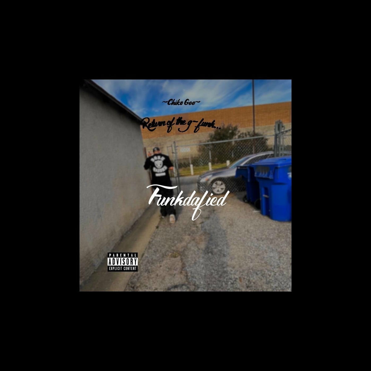 Chiko Gee - Funkdafied | Deezer