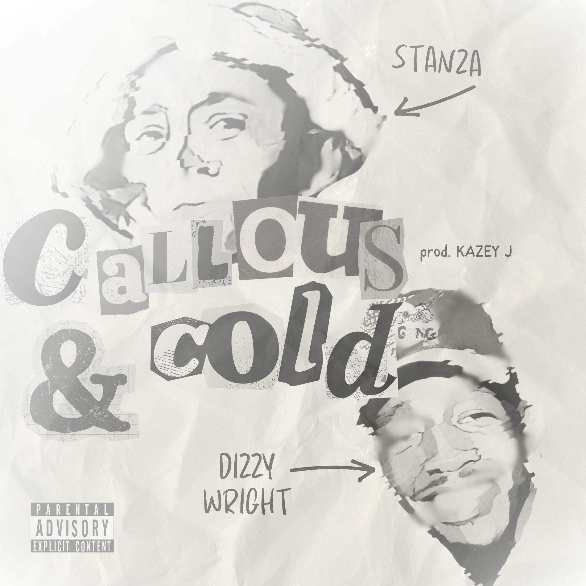 Album cover of Callous & Cold (feat. Dizzy Wright & KAZEY J)
