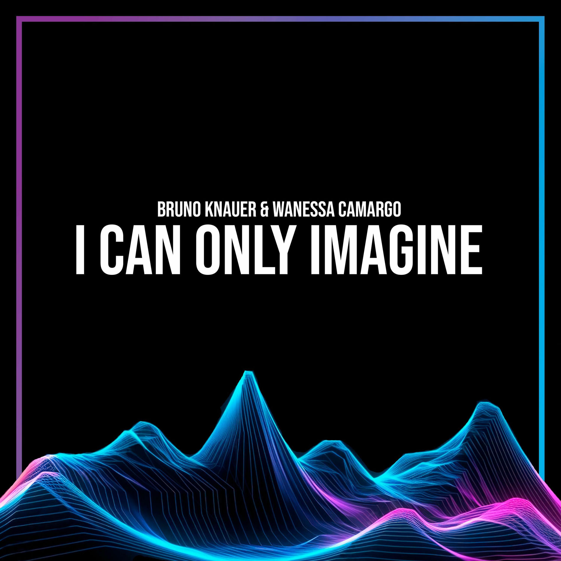 Album cover of I Can Only Imagine (feat. Wanessa Camargo)