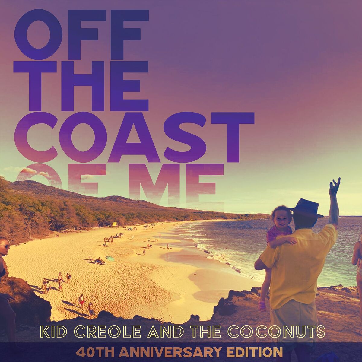 Album cover of Off the Coast of Me (40th Anniversary Edition)
