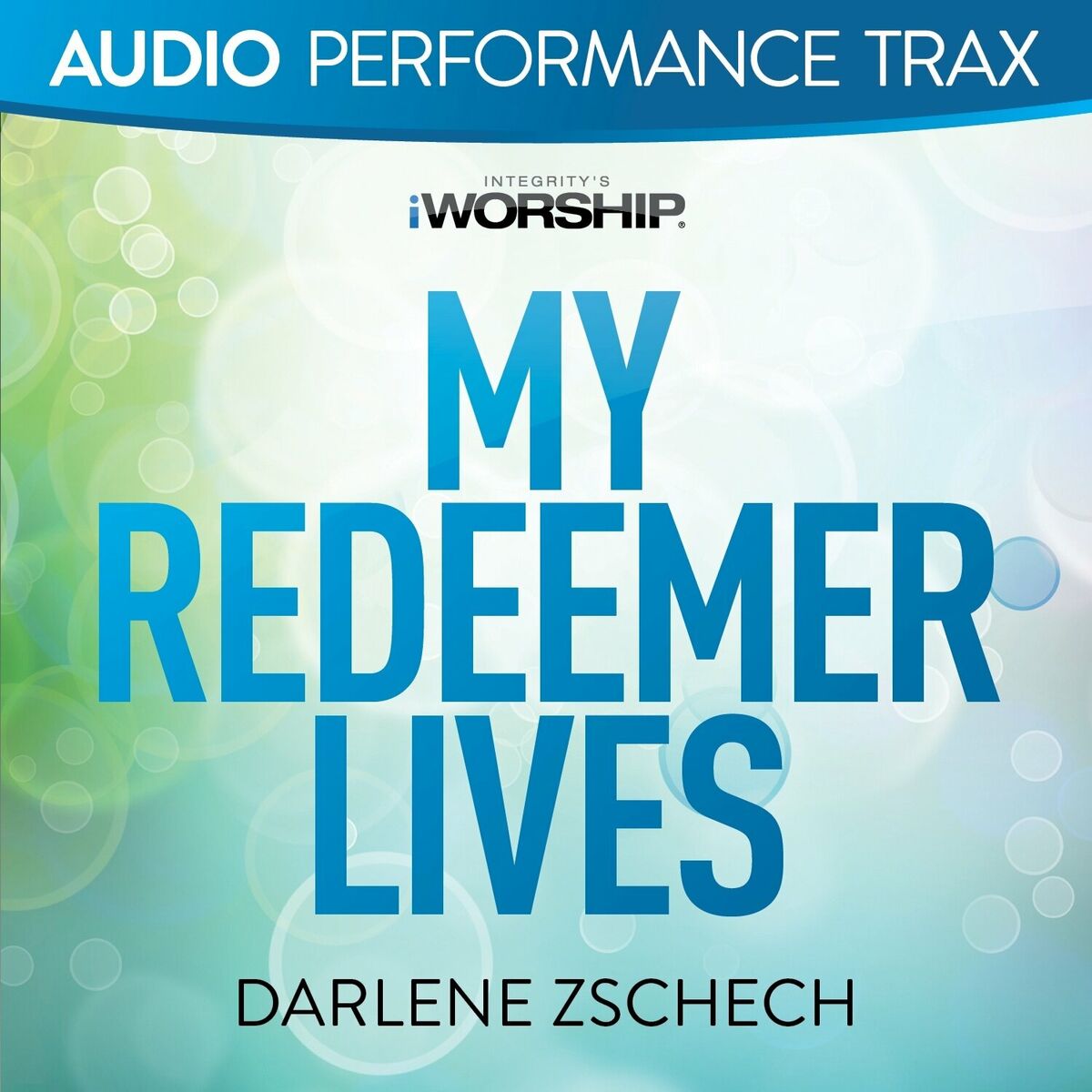 Album cover of My Redeemer Lives