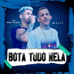 Cover of Bota Tudo Nela