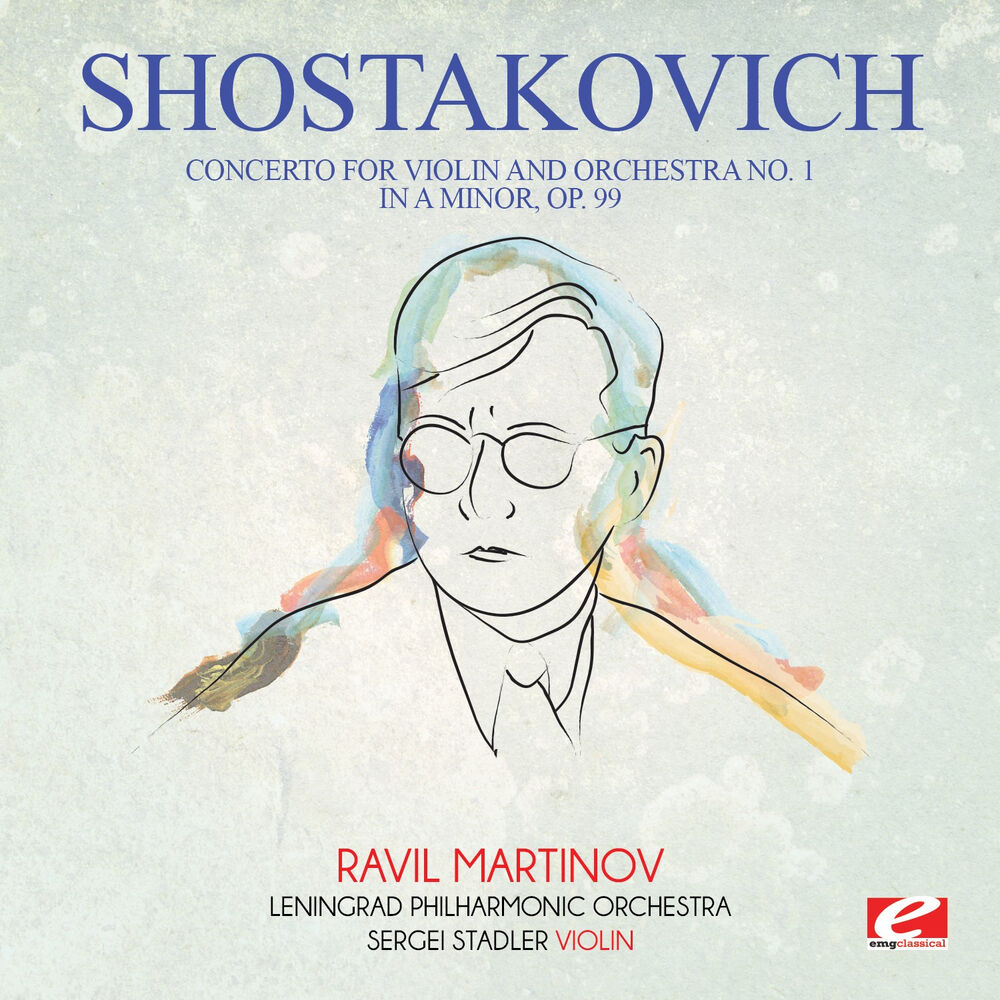Picture of Shostakovich: Concerto for Violin and Orchestra No. 1 in A Minor, Op. 99 (Digitally Remastered)