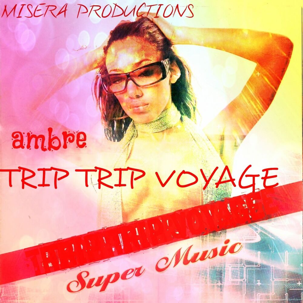 Picture of Trip trip pour voyage (feat. Super Music)
