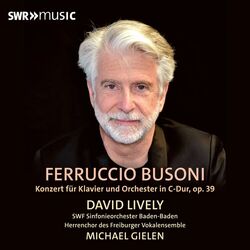 Cover of Busoni: Piano Concerto in C Major, Op. 39, BV 247