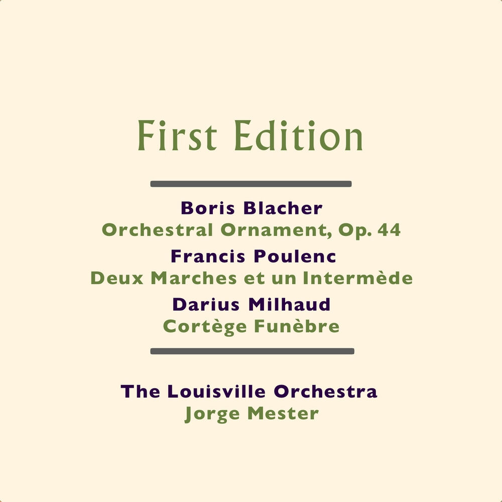 Picture of Boris Blacher: Orchestral Ornament, Op. 44 - Francis Poulenc: Deux Marches et un Intermède - Darius Milhaud: Cortège Funèbre