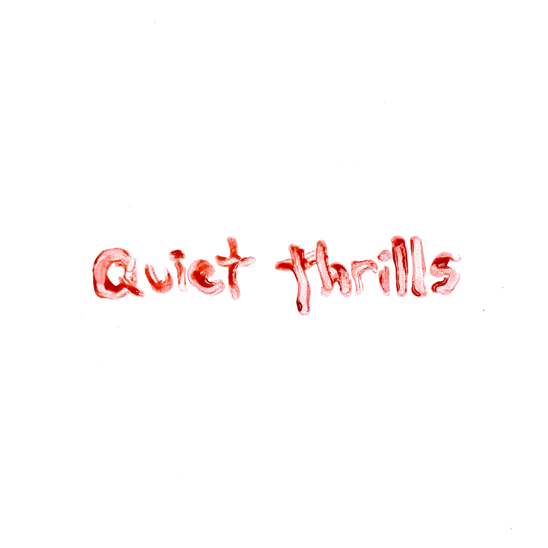 Album cover of Quiet Thrills
