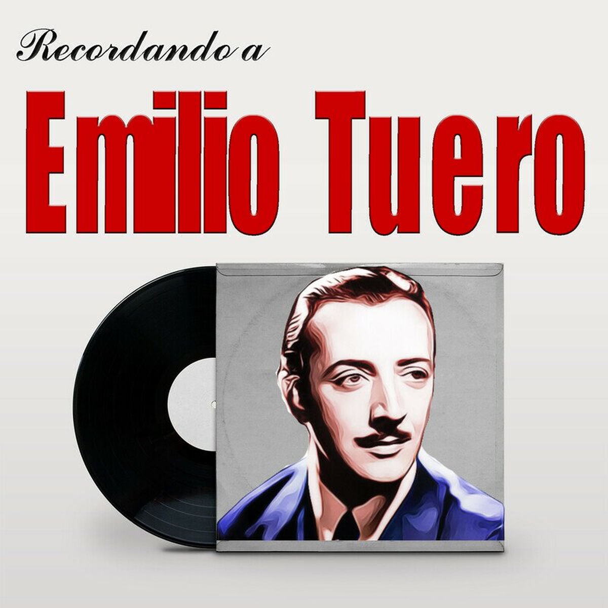 Album cover of Recordando a Emilio Tuero