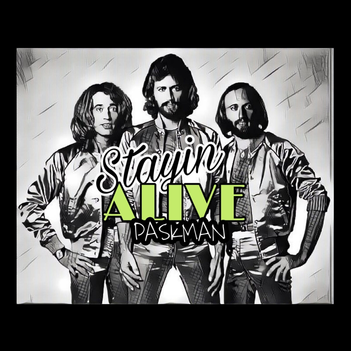 Album cover of Stayin Alive