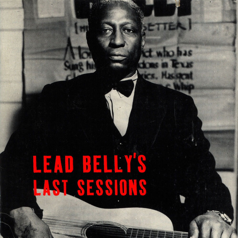Picture of Lead Belly's Last Sessions