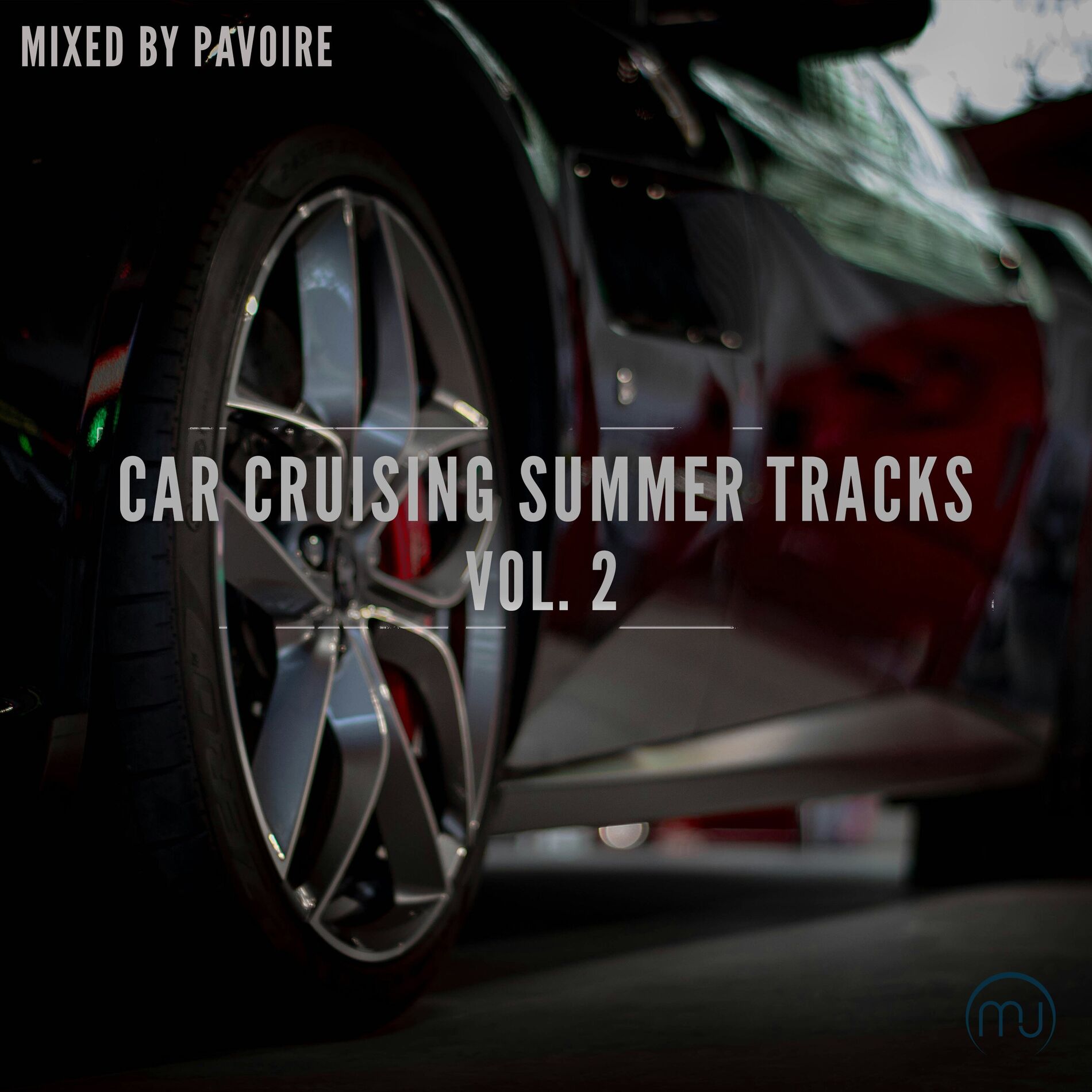 Album cover of Car Cruising Summer Tracks Vol. 2 (Mixed by Pavoire)