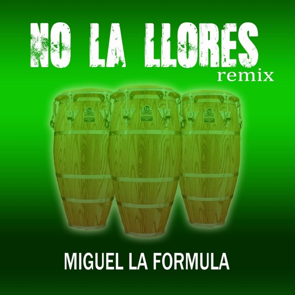 Picture of No la Llores (Remix)