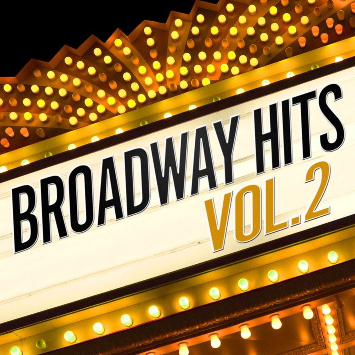 Album cover of Broadway Hits (Vol. II)