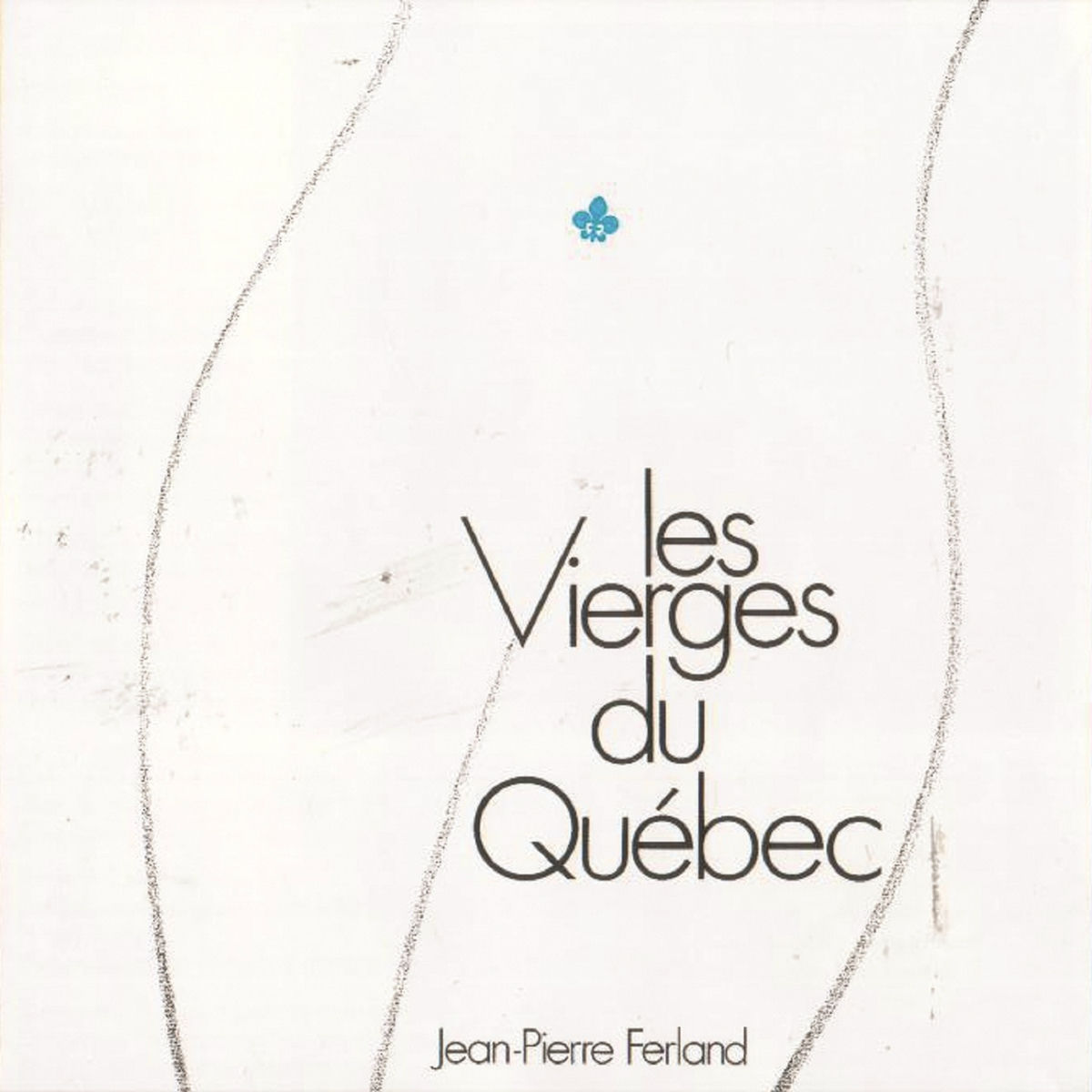 Album cover of Les Vierges Du Québec