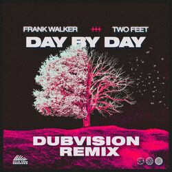 Cover of Day by Day (DubVision Remix)