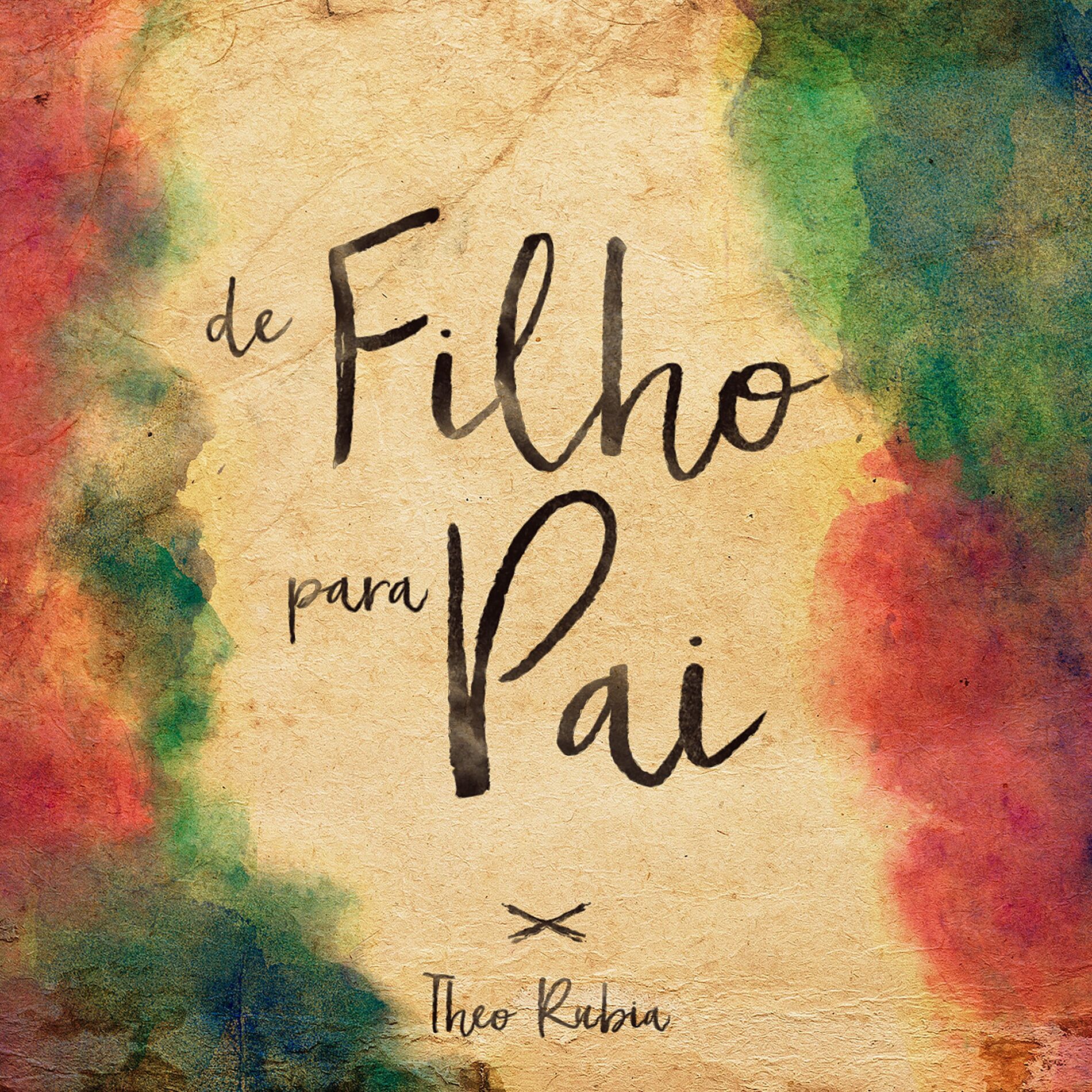 Album cover of De Filho Para Pai