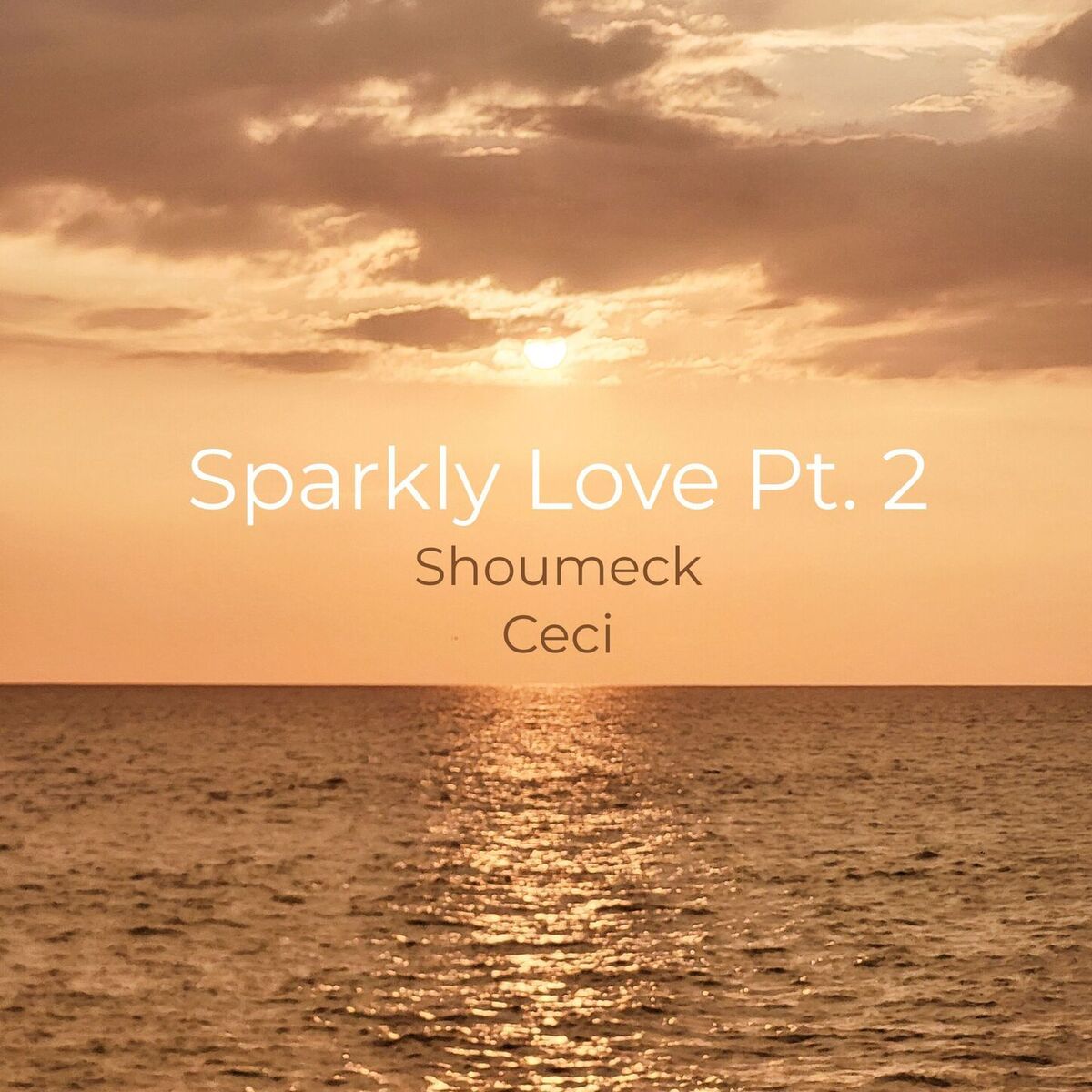 Album cover of Sparkly Love, Pt. 2