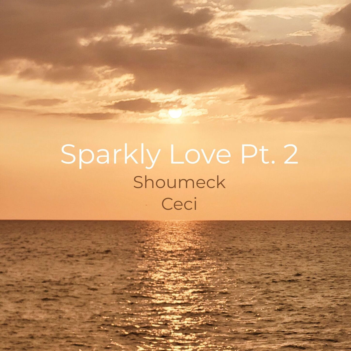 Album cover of Sparkly Love, Pt. 2