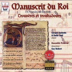 Cover of Manuscrit du roi : Trouvères & troubadours