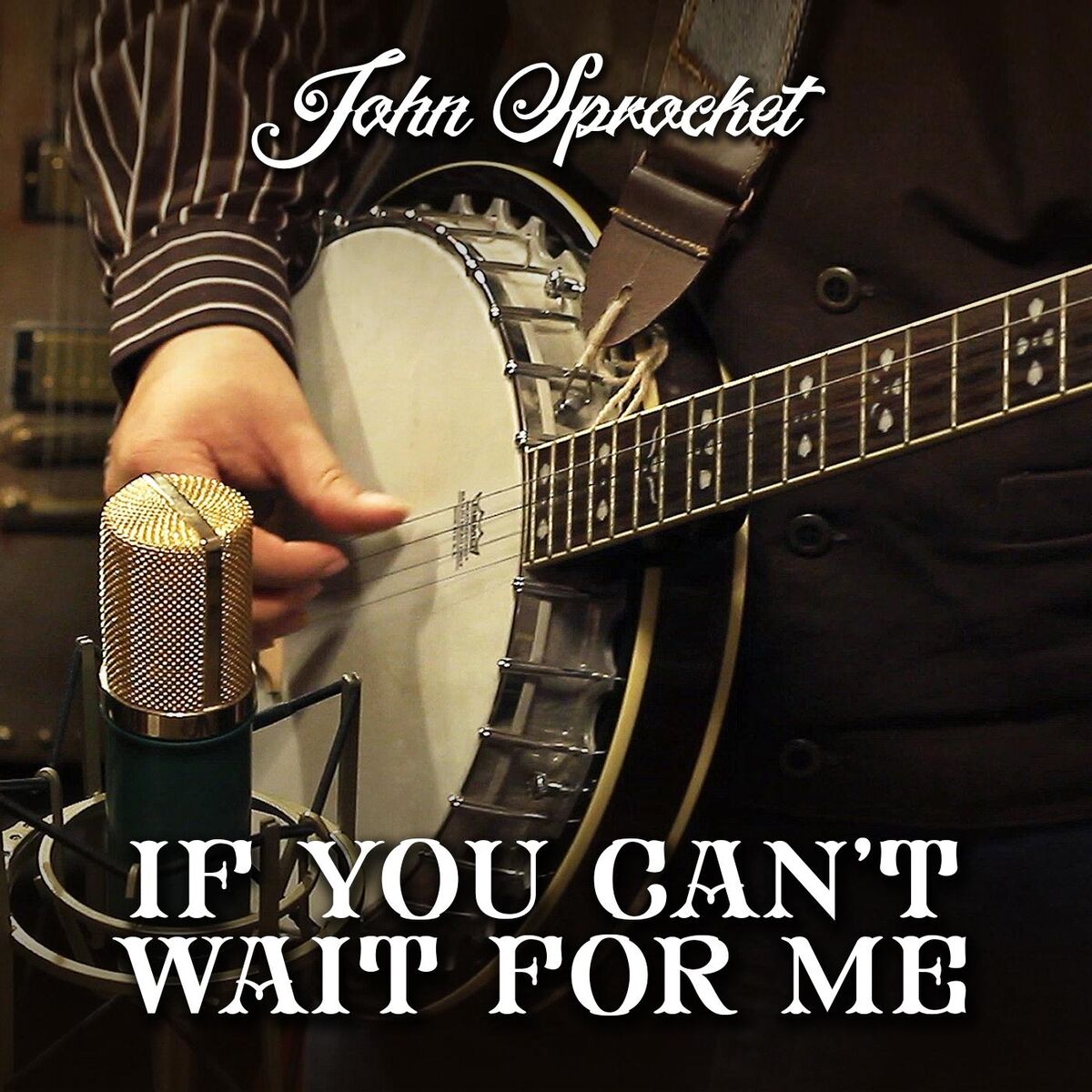 Album cover of If You Can't Wait for Me