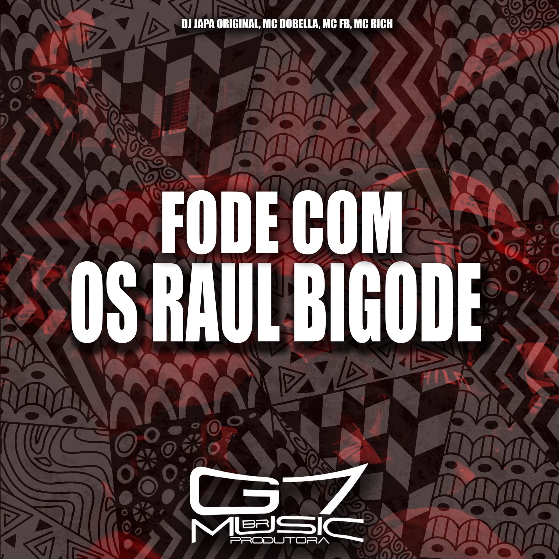 Album cover of Fode Com os Raul Bigode