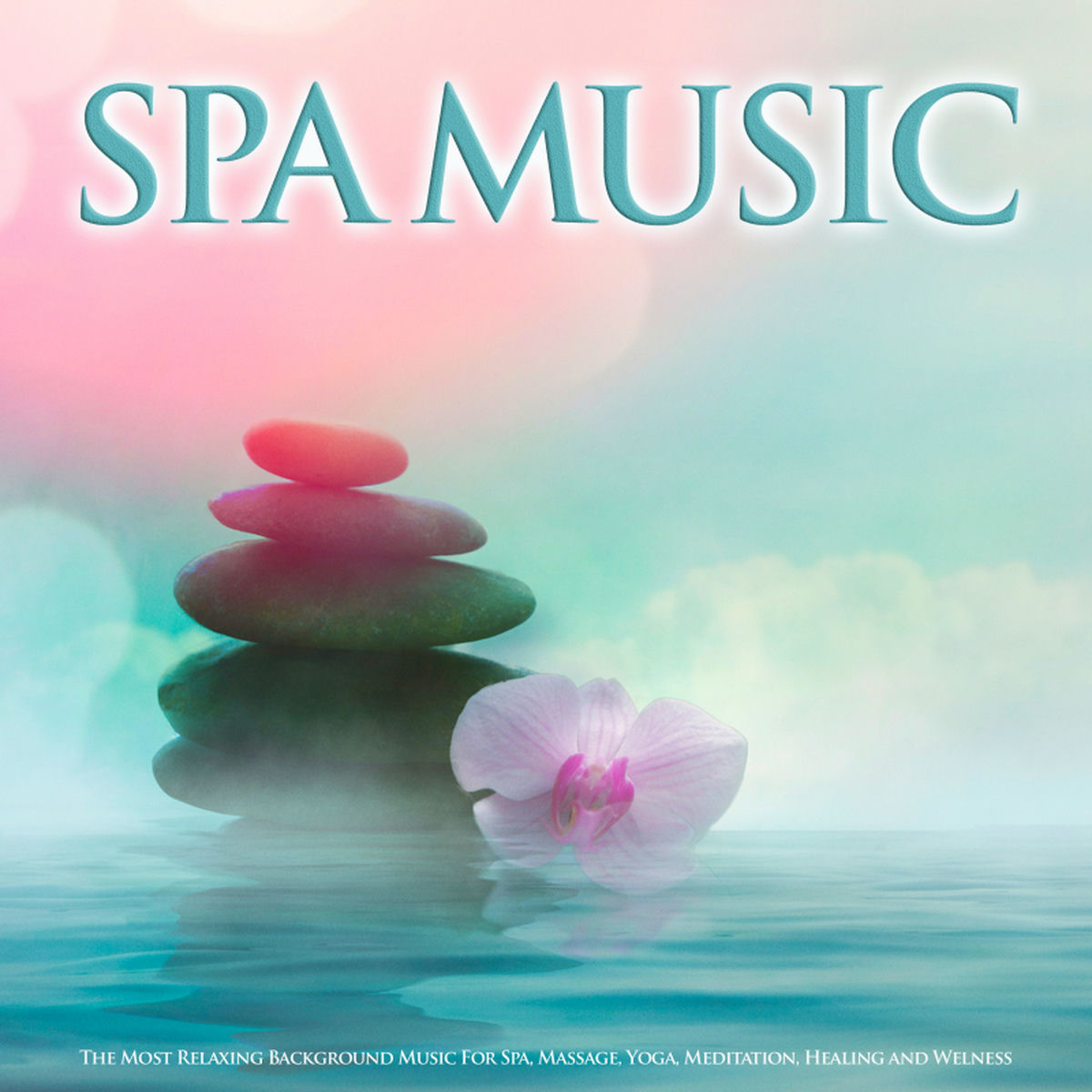Album cover of Spa Music: The Most Relaxing Background Music For Spa, Massage, Yoga, Meditation, Healing and Welness