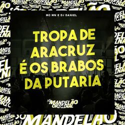 Cover of Tropa de Aracruz É os Brabos da Putaria