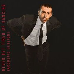 Cover of Never Get Tired of Dancing (Acoustic Version)