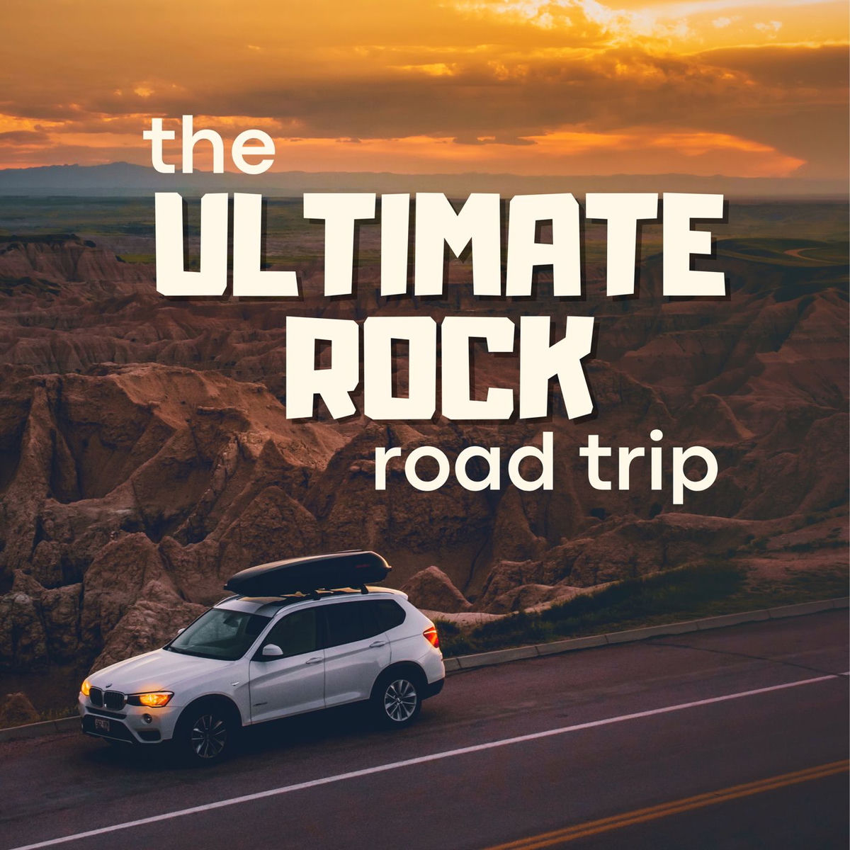 Album cover of The Ultimate Rock Road Trip