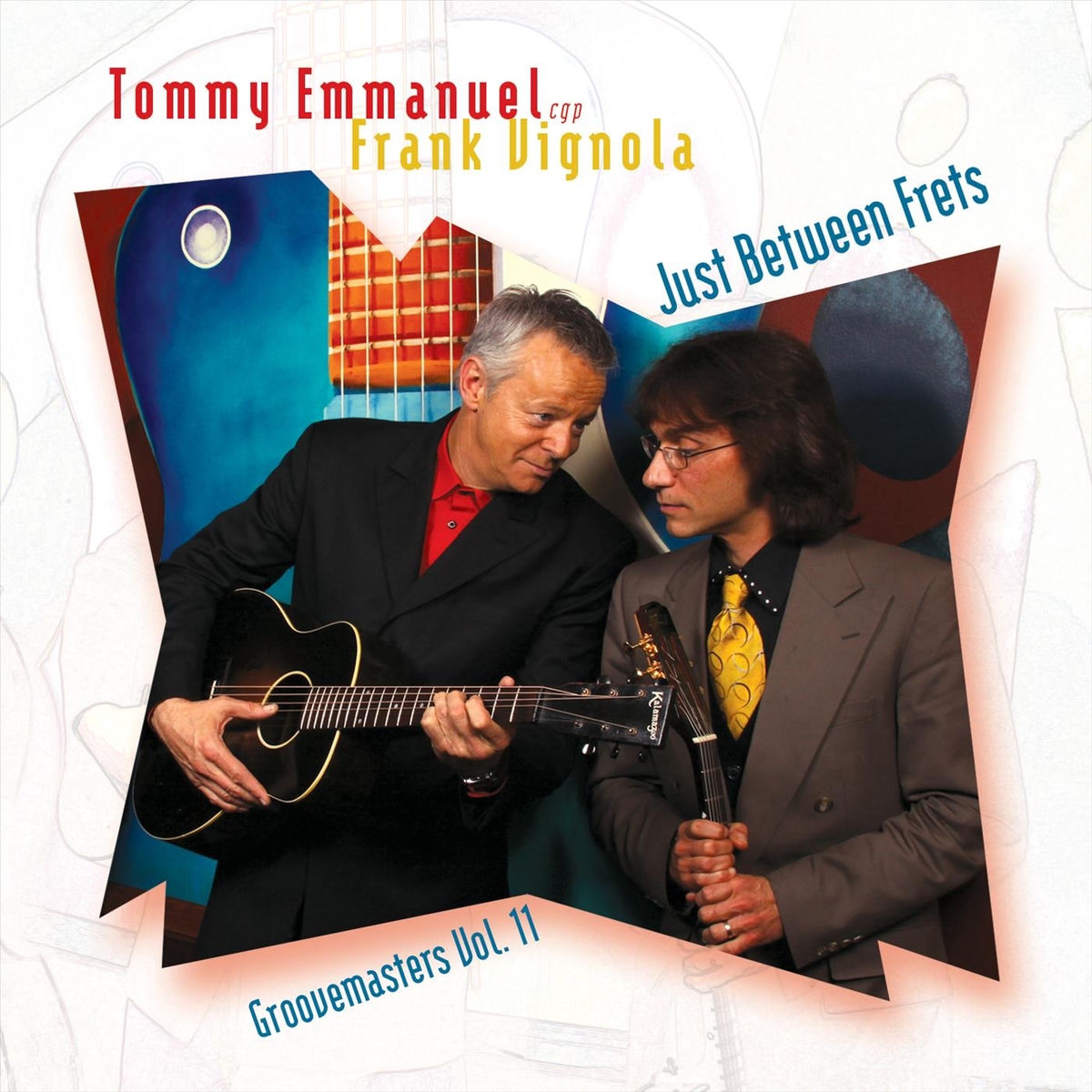Album cover of Just Between Frets: Groovemasters, Vol. 11