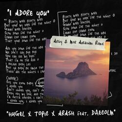 Cover of I Adore You (Argy & Mor Avrahami Remix)