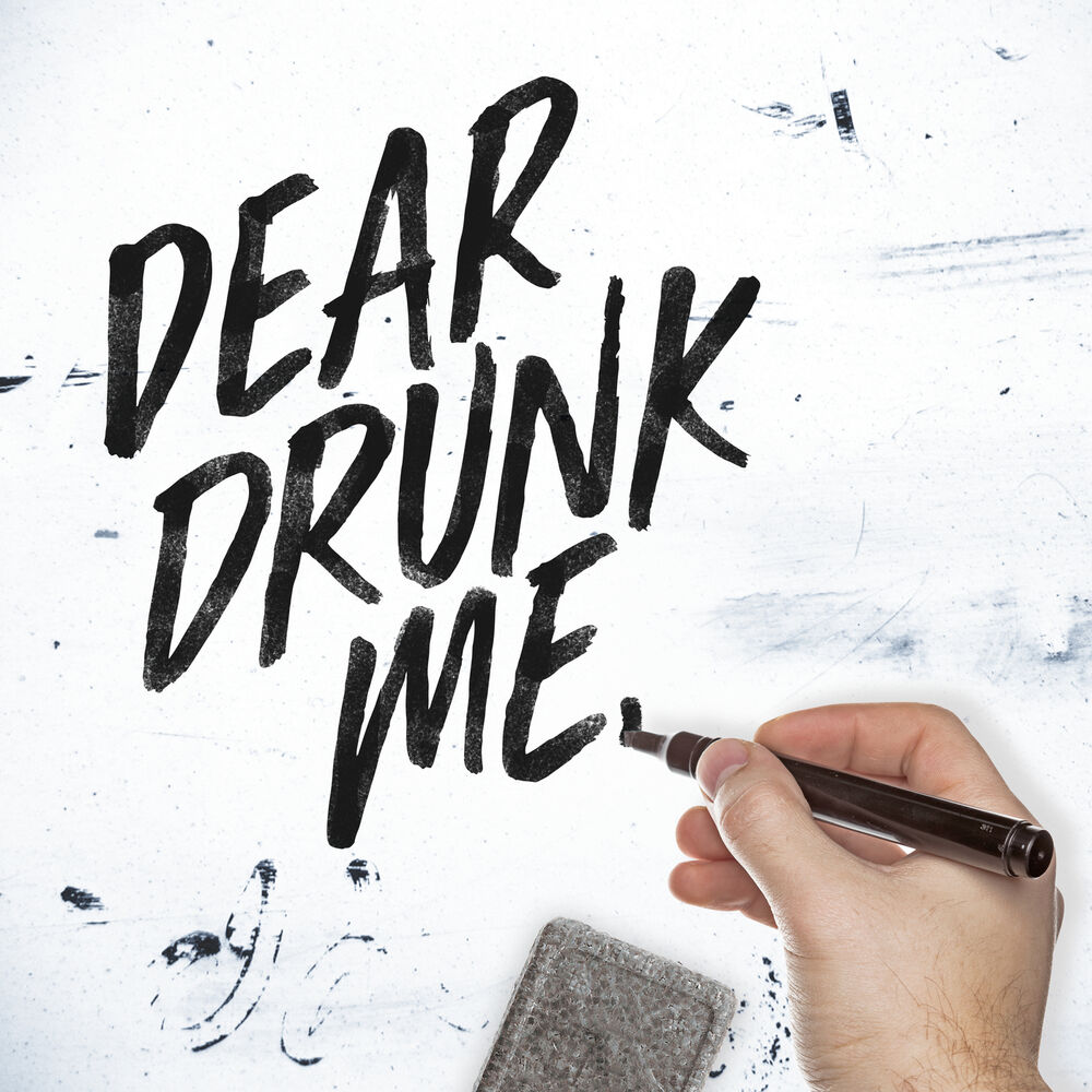Picture of Dear Drunk Me