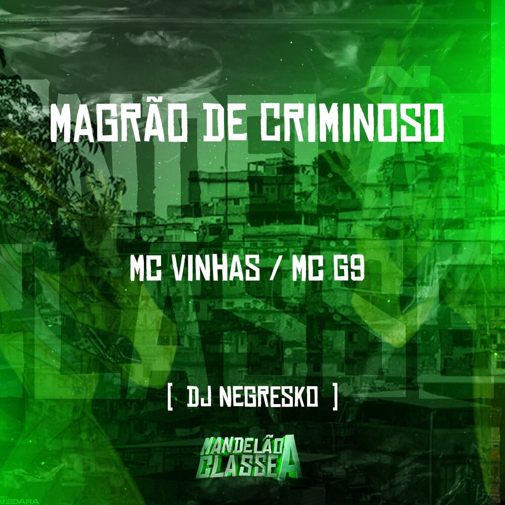 Picture of Magrão de Criminoso