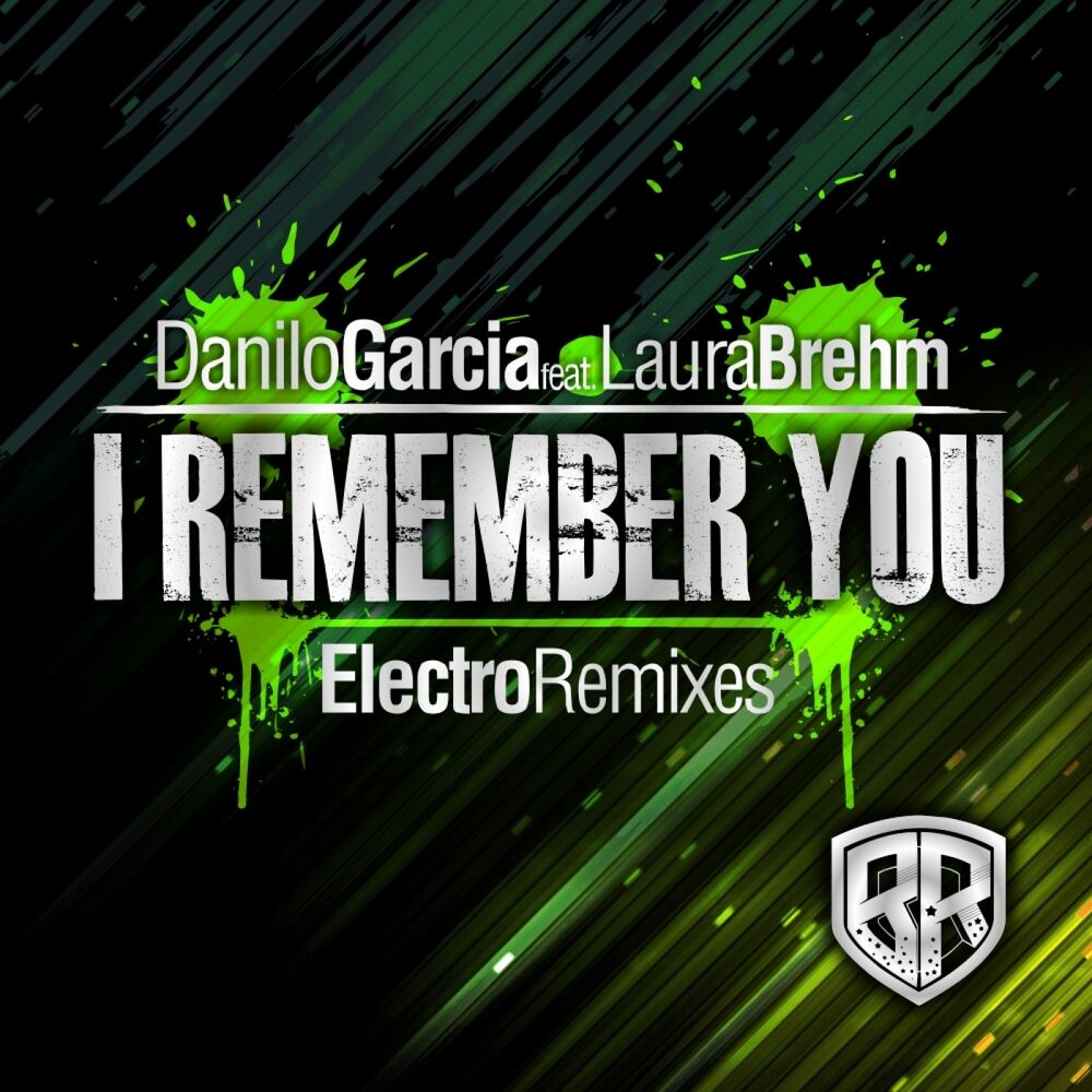 Picture of I Remember You (Electro Remixes)