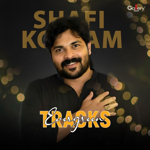 Shafi Kollam Evergreen Tracks