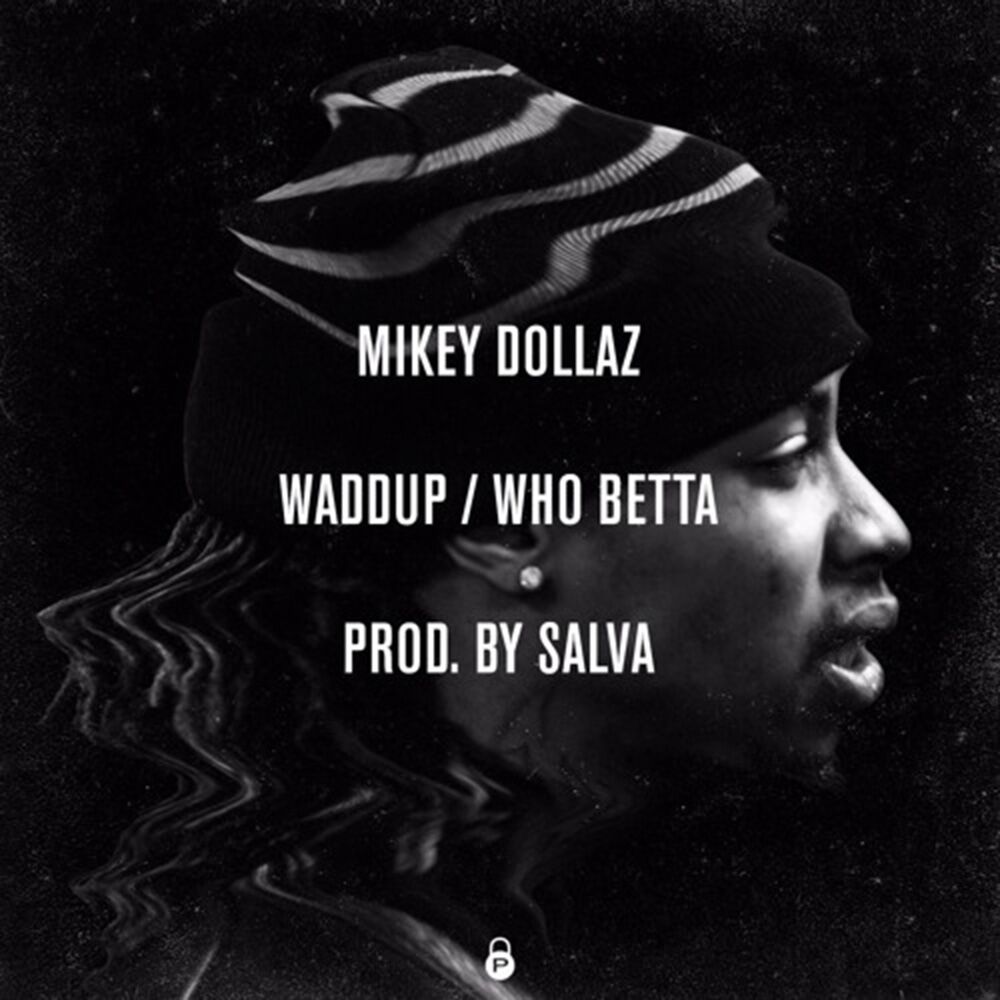 Picture of Waddup / Who Betta - Single