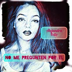 Cover of No Me Pregunten Por El
