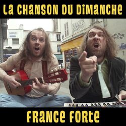 Cover of France Forte (La Chanson du Dimanche S05E01)
