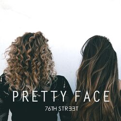 Cover of Pretty Face (feat. T. Marie)