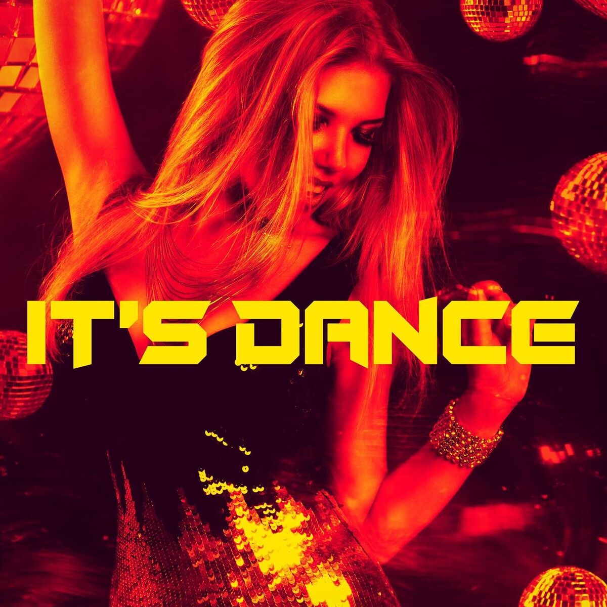 Album cover of It's Dance