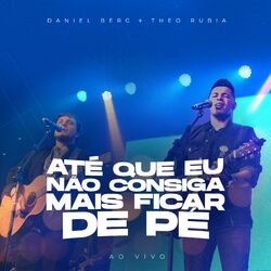 Cover of Até Que Eu Não Consiga Mais Ficar de Pé (Ao Vivo)
