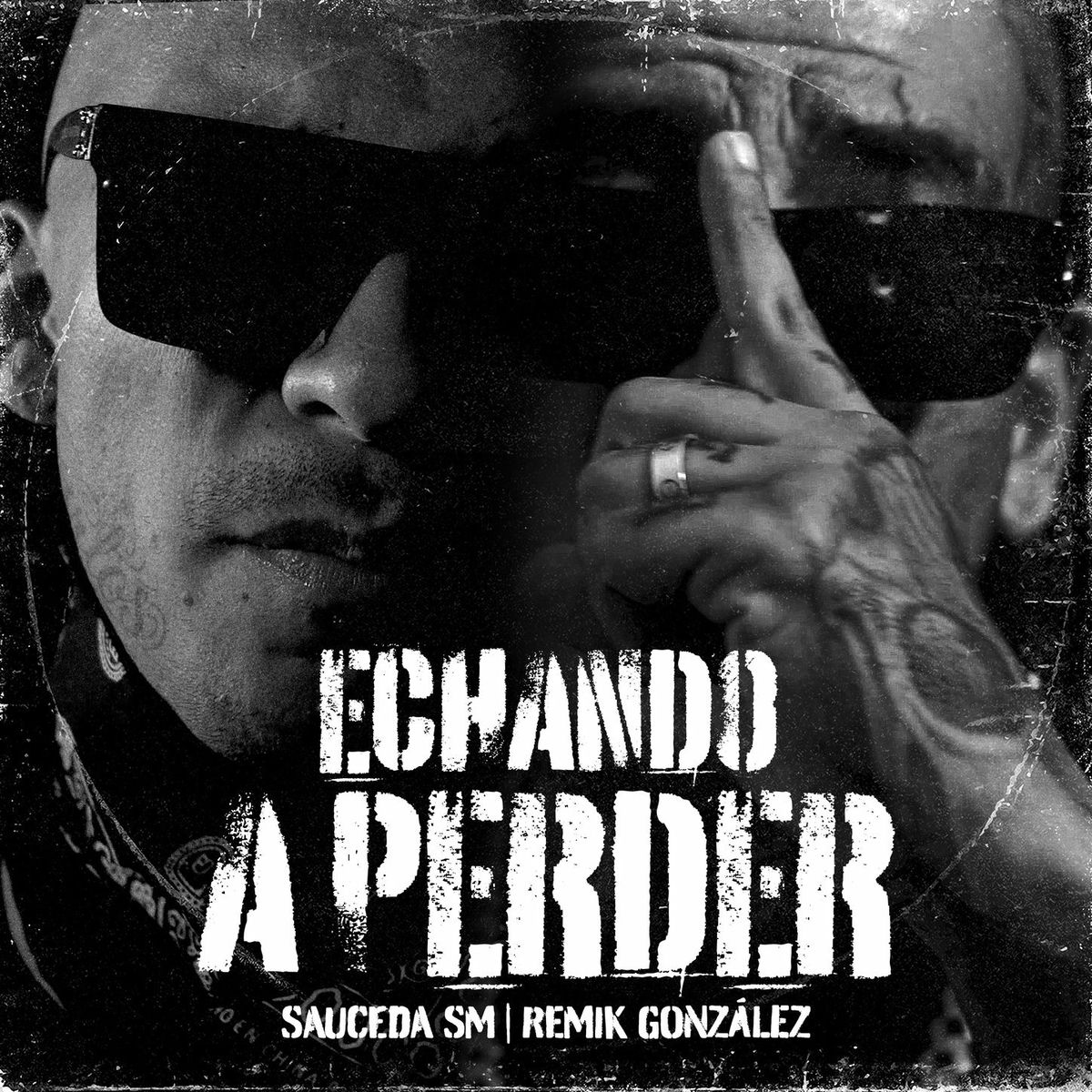 Album cover of Echando a Perder